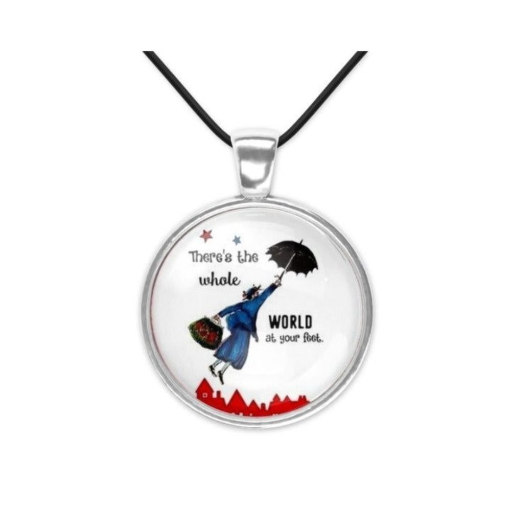 Theres the Whole World at Your Feet Mary Poppins Glass Pendant Necklace New